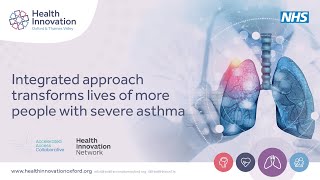 Integrated approach transforms lives of more people with severe asthma