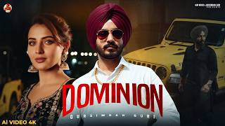Dominion Ai Video 4K Gursimran Guri Gur Music Gurrpreet Sains New Punjabi Song 2026