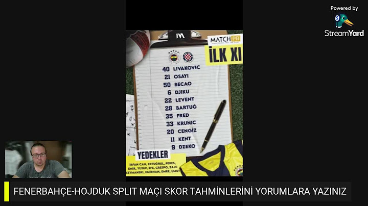 FENERBAHÇE-HAJDUK SPLIT HAZIRLIK MAÇI