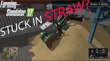 FS17 Timelapse ★ Stappenbach ★ # ★ GAMEPLAY ★ Stuck in straw?