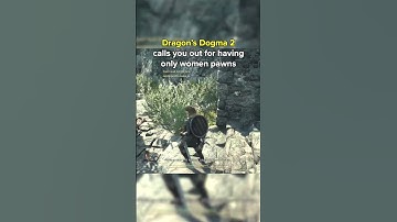 Dragon’s Dogma 2 calls you out for having only women pawns