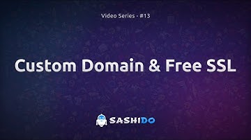 Custom Domain & Free SSL