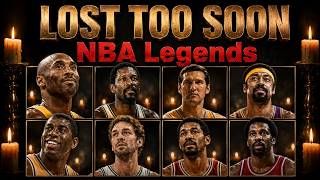 Full Obituaries: NBA Legends We Lost Too Soon | Remembrance Diaries News