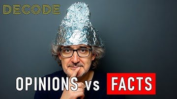 Opinions are NOT FACTS | DECODE T2 Ep22