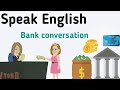  la banque conversation en anglais  conversation quotidienne en anglais  vocabulaire bancaire