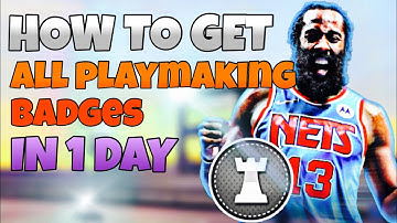 NBA 2K22 | NEXT GEN | How To Get ALL PLAYMAKING BADGES IN 1 DAY