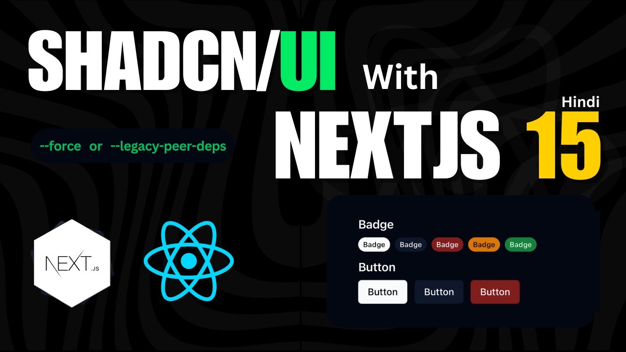 How to Use Shadcn UI with Nextjs 15 (Hindi) - YouTube