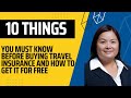 10 Things You MUST Know Before Buying Travel Insurance (and how to get it for free)