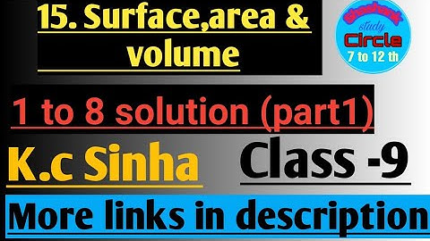 Surface,area and volume class 9 k.c Sinha Ex- 15.1(1 to 8) Solution   ,by:-#Shashank sir