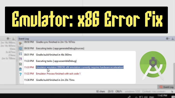 [Fixed] emulator: error: x86 emulation currently requires hardware acceleration