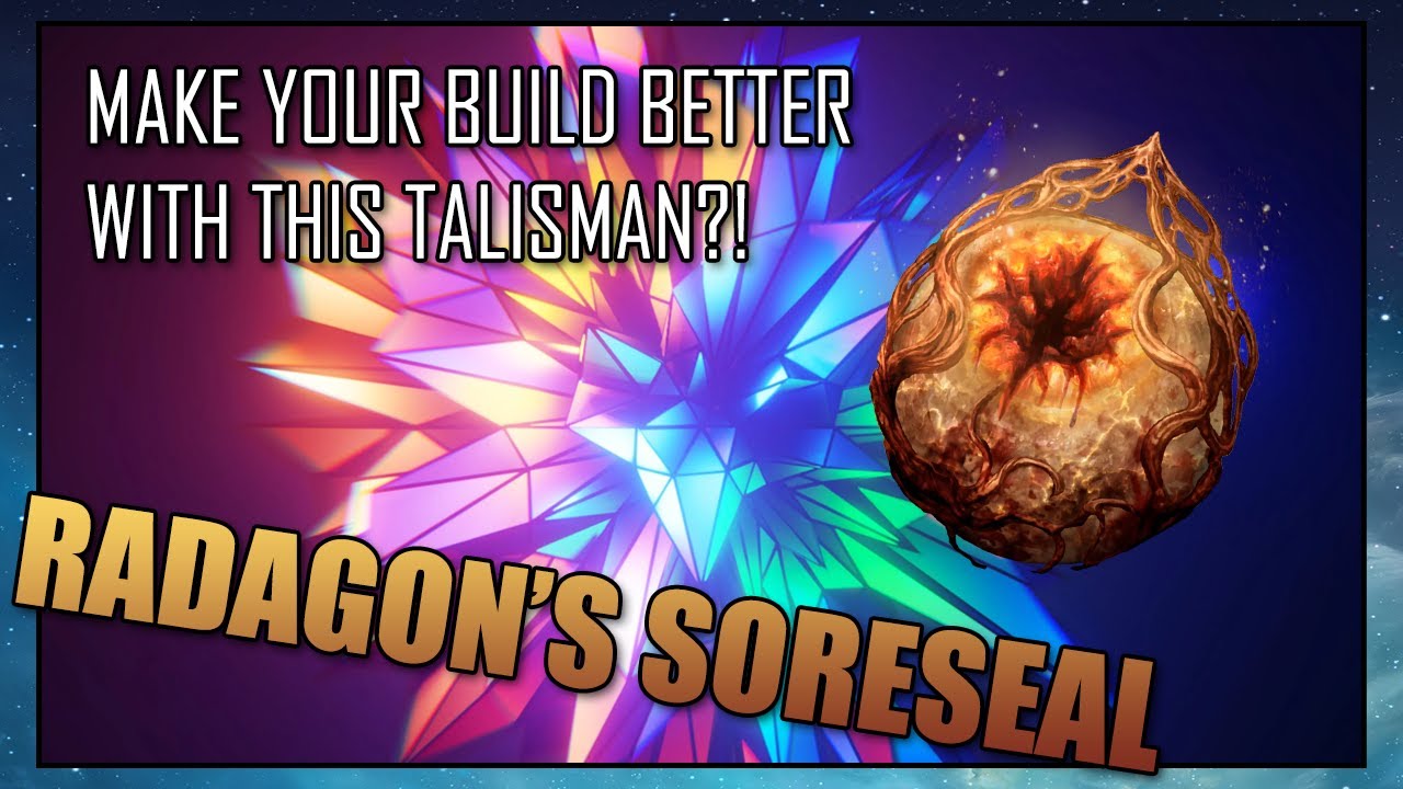 Radagon Soreseal Builds, Location, And How To Get Radagons