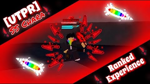 [UTPR] StoryShift Chara Ranked Experience!