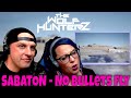 SABATON - No Bullets Fly (Animated Story Video) THE WOLF HUNTERZ Reactions