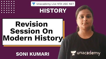 Revision Session On Modern History | History | Unacademy Live NTA UGC NET | Soni Kumari