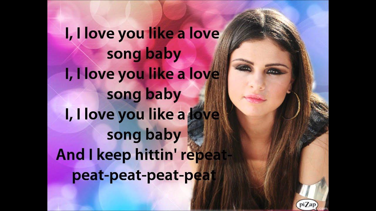 Use to love song. Selena gomez love you like a love song lyrics. i like baby song слова. песня селены гомес i love you baby текст.