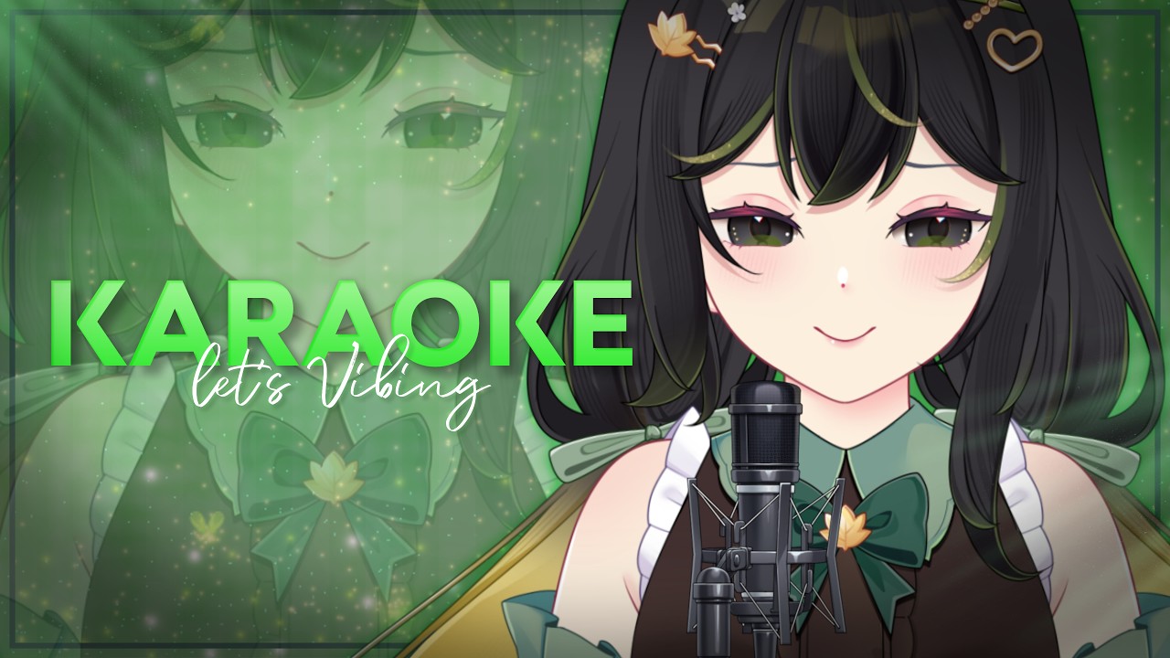 【 KARAOKE 】...
