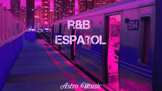R&B-Español Mix | Vol. 1 | Weed/High Moment