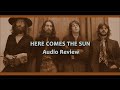 Inspired beatles  here comes the sun   2019 mix  audio correction  