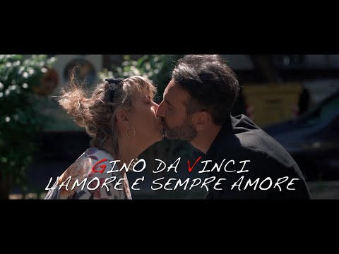 Gino Da Vinci - L'amore È Sempre Amore