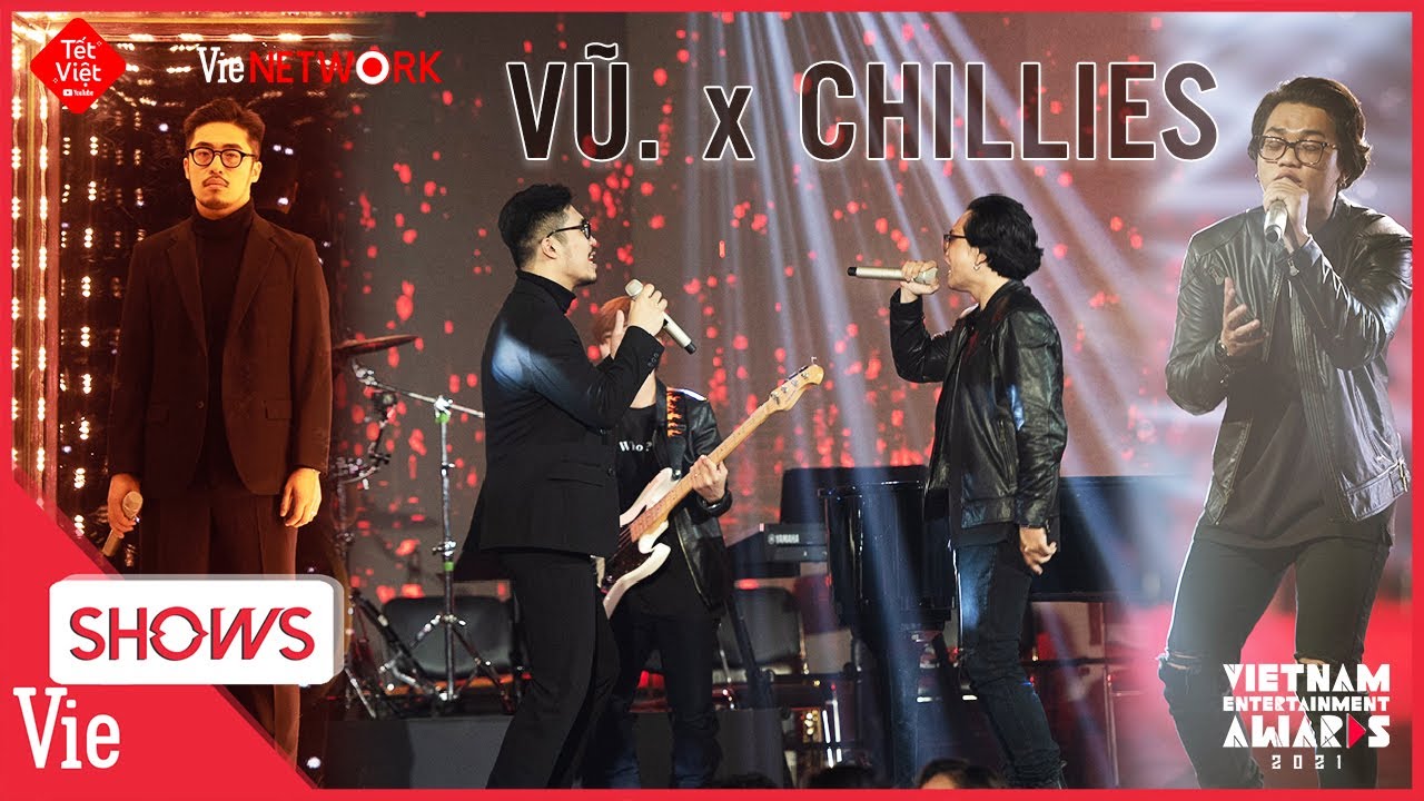vea New 2022 CỰC NÓNG Hoàng tử INDIE Vũ và Chillies lần đầu kết hợp \