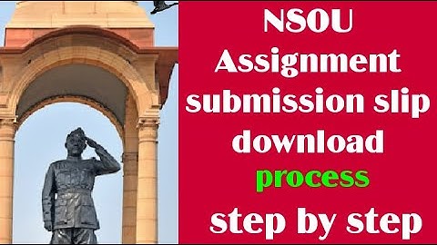 Assignment Submission Slip Download Process Step by Step/ UG & BDP Online Assignment Slip Download