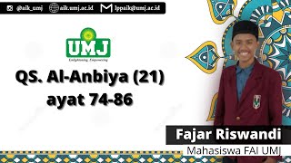 Download Lagu QS. Al-Anbiya 74-86 | Fajar Riswandi | FAI | LPP-AIK UMJ Download Lagu QS. Al-Anbiya 74-86 | Fajar Riswandi | FAI | LPP-AIK UMJ