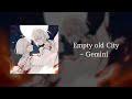 Empty old City - Gemini|가사/발음/해석
