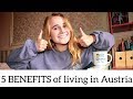 5 BENEFITS of Living in Austria that People Do Not Speak About