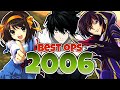 Top 70 Anime Openings of 2006
