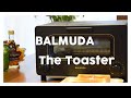 BALMUDA The Toaster