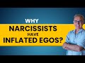 Why do Narcissists Have Inflated Egos? | Dr. David Hawkins