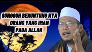 sungguh beruntung nya orang yang iman pada Allah||bayan kh uzairon