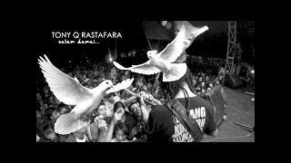 Tony Q Rastafara - Woman Live Performance (Official Audio)