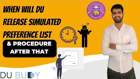Simulated preference list will be released by Delhi University on this date.