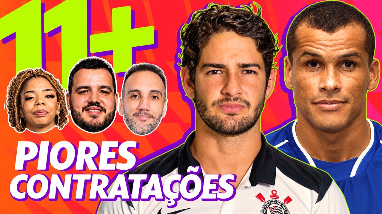 AS 11 PIORES CONTRATAÇÕES DO FUTEBOL BRASILEIRO! | 11+ | Tropa ge tv