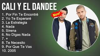 Cali Y El Dandee Mix - Grandes Éxitos, Sus Mejores Canciones - Por Fin Te Encontré, Yo Te Esperaré