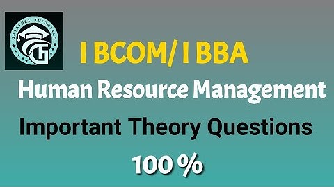 I Bcom HRM Important Questions for semester exams.