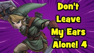 Don't Leave My Ears Alone # 4! Fantastic Music And Sound Effects