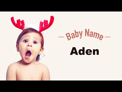 Vídeo: Qual é o significado do nome Aden?