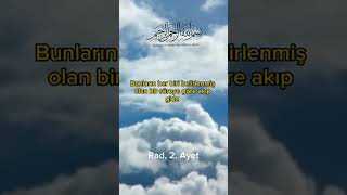 Rad Suresi 2. Ayet Meali