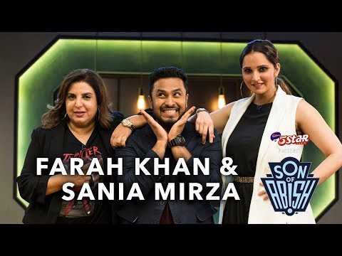 Son Of Abish feat. Farah Khan & Sania Mirza | EASY WANDERLINGS
