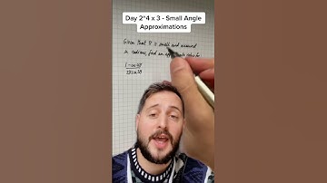 Day 48: Small Angle Approximations • 100 Days of A-Level Maths 🧮