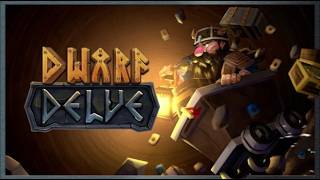 Dwarf Delve - PC Gameplay