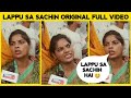 Lappu sa sachin hai full   lappu sa sachin interview  lappu sa sachin seema haidar