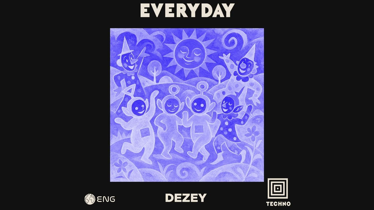 Dezey - Everyday adlı videoyu YouTube'da izle Dezey - Everyday adlı videoyu YouTube'da izle