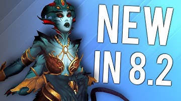 Everything New Coming To WoW In The Next Patch (Patch 8.2) -  Rogue PvP WoW: Battle For Azeroth 8.1
