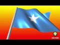 Somalia National Anthem OFFICIAL HD Somalia National Anthem OFFICIAL HD