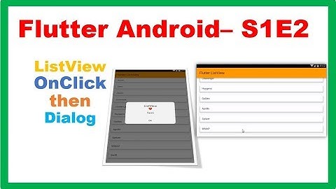Flutter Android S1E2 : ListView - OnClick then CupertinoDialog