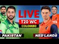 🔴 Live: Pakistan vs Netherlands, T20 World Cup Match 1 | Live Cricket Match Today | PAK vs NED Live