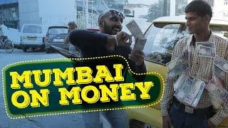 Mumbai on Money | Being Indian